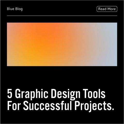 5 Graphic Design Tools For Successful Projects
