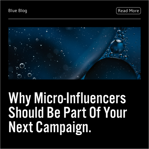 Why Micro-Influencers Should Be Part Of Your Next Campaign